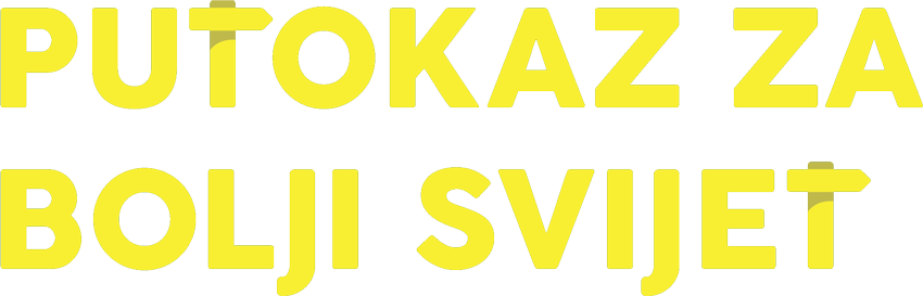 Putokaz za bolji svijet